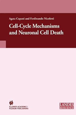 Seller image for Cell-Cycle Mechanisms and Neuronal Cell Death for sale by BuchWeltWeit Ludwig Meier e.K.