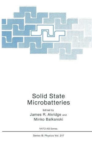 Image du vendeur pour Solid State Microbatteries mis en vente par BuchWeltWeit Ludwig Meier e.K.