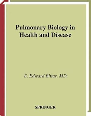 Imagen del vendedor de Pulmonary Biology in Health and Disease a la venta por BuchWeltWeit Ludwig Meier e.K.