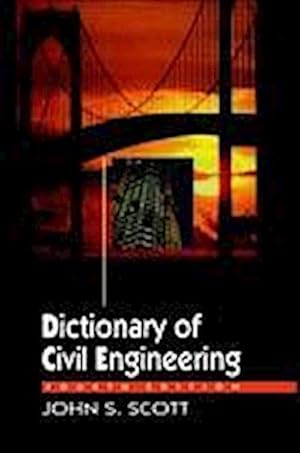 Immagine del venditore per Dictionary Of Civil Engineering venduto da BuchWeltWeit Ludwig Meier e.K.