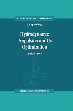 Seller image for Hydrodynamic Propulsion and Its Optimization for sale by BuchWeltWeit Ludwig Meier e.K.