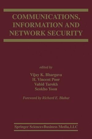 Seller image for Communications, Information and Network Security for sale by BuchWeltWeit Ludwig Meier e.K.
