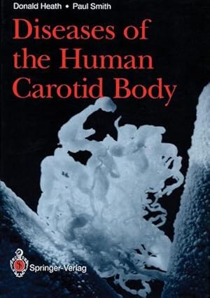 Seller image for Diseases of the Human Carotid Body for sale by BuchWeltWeit Ludwig Meier e.K.