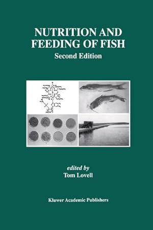 Immagine del venditore per Nutrition and Feeding of Fish venduto da BuchWeltWeit Ludwig Meier e.K.