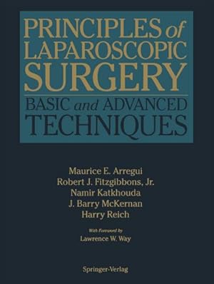 Imagen del vendedor de Principles of Laparoscopic Surgery a la venta por BuchWeltWeit Ludwig Meier e.K.