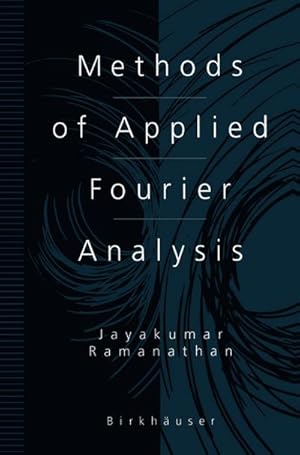 Imagen del vendedor de Methods of Applied Fourier Analysis a la venta por BuchWeltWeit Ludwig Meier e.K.