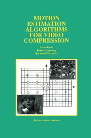 Seller image for Motion Estimation Algorithms for Video Compression for sale by BuchWeltWeit Ludwig Meier e.K.