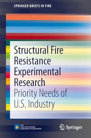 Bild des Verkufers fr Structural Fire Resistance Experimental Research zum Verkauf von BuchWeltWeit Ludwig Meier e.K.