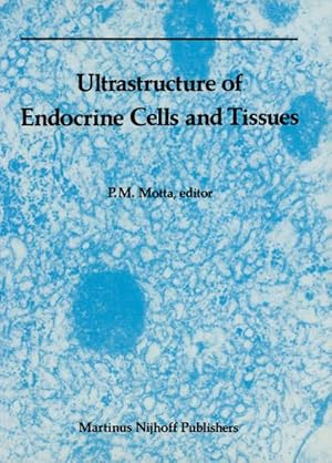 Immagine del venditore per Ultrastructure of Endocrine Cells and Tissues venduto da BuchWeltWeit Ludwig Meier e.K.