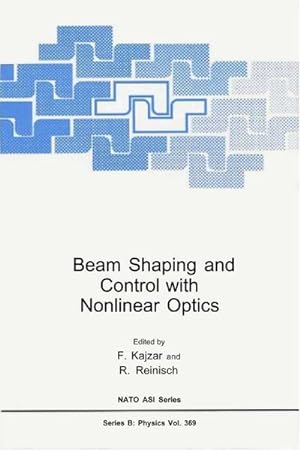 Seller image for Beam Shaping and Control with Nonlinear Optics for sale by BuchWeltWeit Ludwig Meier e.K.