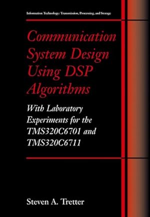 Imagen del vendedor de Communication System Design Using DSP Algorithms a la venta por BuchWeltWeit Ludwig Meier e.K.