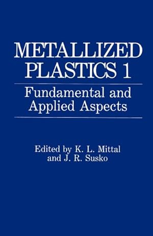 Seller image for Metallized Plastics 1 for sale by BuchWeltWeit Ludwig Meier e.K.