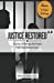 Bild des Verkufers fr Justice Restored 2.0: A Series of Writings and Poems from Incarcerated Youth (Bonus Edition) [Soft Cover ] zum Verkauf von booksXpress