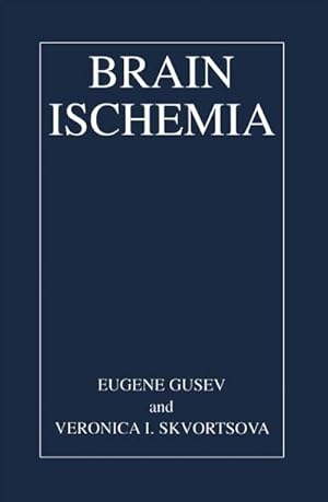 Immagine del venditore per Brain Ischemia venduto da BuchWeltWeit Ludwig Meier e.K.