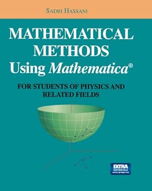 Seller image for Mathematical Methods Using Mathematica for sale by BuchWeltWeit Ludwig Meier e.K.