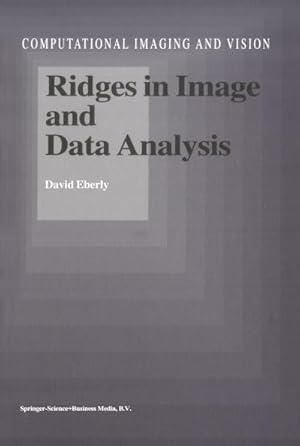 Immagine del venditore per Ridges in Image and Data Analysis venduto da BuchWeltWeit Ludwig Meier e.K.