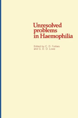 Image du vendeur pour Unresolved problems in Haemophilia mis en vente par BuchWeltWeit Ludwig Meier e.K.