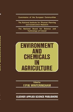Seller image for Environment and Chemicals in Agriculture for sale by BuchWeltWeit Ludwig Meier e.K.