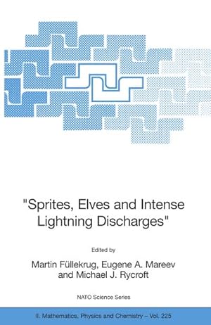 Seller image for Sprites, Elves and Intense Lightning Discharges for sale by BuchWeltWeit Ludwig Meier e.K.