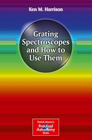 Image du vendeur pour Grating Spectroscopes and How to Use Them mis en vente par BuchWeltWeit Ludwig Meier e.K.