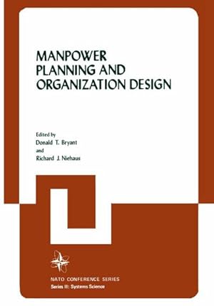 Seller image for Manpower Planning and Organization Design for sale by BuchWeltWeit Ludwig Meier e.K.