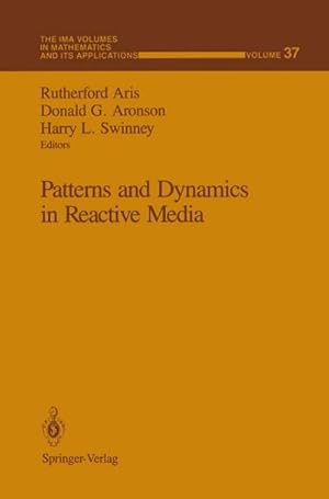 Bild des Verkufers fr Patterns and Dynamics in Reactive Media zum Verkauf von BuchWeltWeit Ludwig Meier e.K.