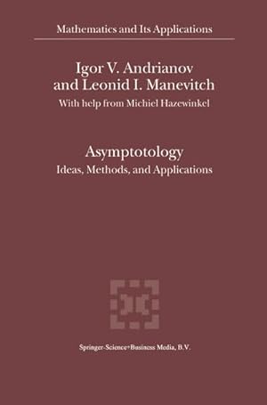 Seller image for Asymptotology for sale by BuchWeltWeit Ludwig Meier e.K.