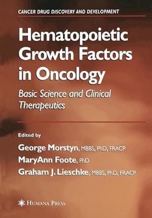 Image du vendeur pour Hematopoietic Growth Factors in Oncology mis en vente par BuchWeltWeit Ludwig Meier e.K.