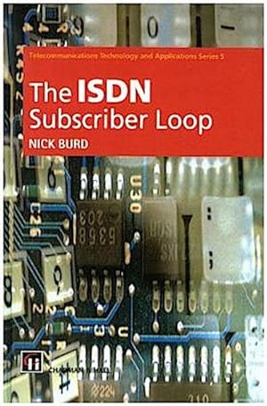 Immagine del venditore per ISDN Subscriber Loop venduto da BuchWeltWeit Ludwig Meier e.K.