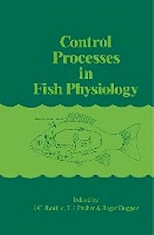 Bild des Verkufers fr Control Processes in Fish Physiology zum Verkauf von BuchWeltWeit Ludwig Meier e.K.