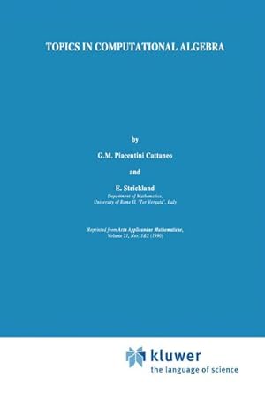 Seller image for Topics in Computational Algebra for sale by BuchWeltWeit Ludwig Meier e.K.