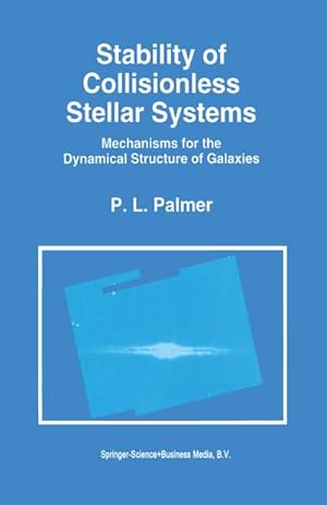 Immagine del venditore per Stability of Collisionless Stellar Systems venduto da BuchWeltWeit Ludwig Meier e.K.