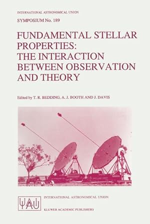 Image du vendeur pour Fundamental Stellar Properties: The Interaction Between Observation and Theory mis en vente par BuchWeltWeit Ludwig Meier e.K.