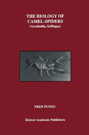 Seller image for The Biology of Camel-Spiders for sale by BuchWeltWeit Ludwig Meier e.K.