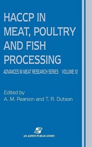 Seller image for HACCP in Meat, Poultry and Fish Processing for sale by BuchWeltWeit Ludwig Meier e.K.