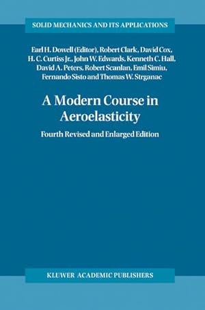 Bild des Verkufers fr A Modern Course in Aeroelasticity zum Verkauf von BuchWeltWeit Ludwig Meier e.K.