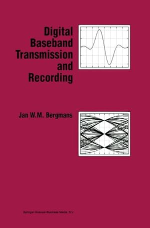 Imagen del vendedor de Digital Baseband Transmission and Recording a la venta por BuchWeltWeit Ludwig Meier e.K.