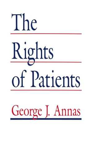 Imagen del vendedor de The Rights of Patients a la venta por BuchWeltWeit Ludwig Meier e.K.