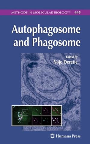 Seller image for Autophagosome and Phagosome for sale by BuchWeltWeit Ludwig Meier e.K.