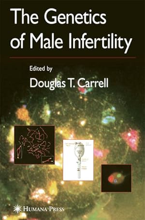Bild des Verkufers fr The Genetics of Male Infertility zum Verkauf von BuchWeltWeit Ludwig Meier e.K.