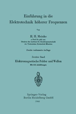 Bild des Verkufers fr Einfhrung in die Elektrotechnik hherer Frequenzen zum Verkauf von BuchWeltWeit Ludwig Meier e.K.