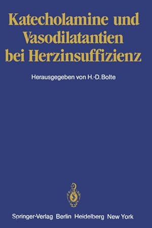 Seller image for Katecholamine und Vasodilatantien bei Herzinsuffizienz for sale by BuchWeltWeit Ludwig Meier e.K.