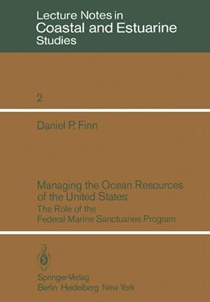 Seller image for Managing the Ocean Resources of the United States for sale by BuchWeltWeit Ludwig Meier e.K.