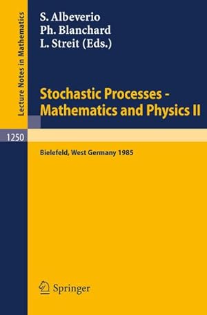 Seller image for Stochastic Processes - Mathematics and Physics II for sale by BuchWeltWeit Ludwig Meier e.K.