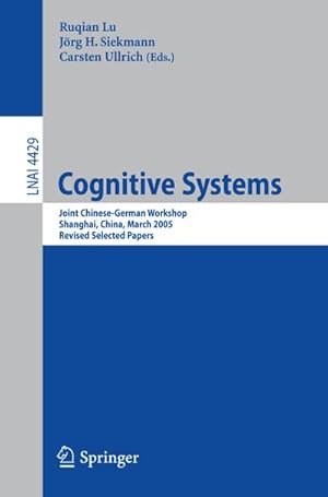 Immagine del venditore per Cognitive Systems venduto da BuchWeltWeit Ludwig Meier e.K.