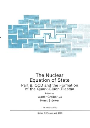 Immagine del venditore per The Nuclear Equation of State: Part B venduto da BuchWeltWeit Ludwig Meier e.K.