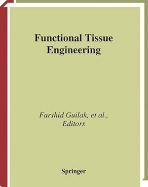 Seller image for Functional Tissue Engineering for sale by BuchWeltWeit Ludwig Meier e.K.