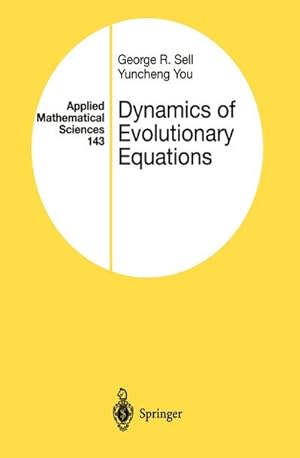 Image du vendeur pour Dynamics of Evolutionary Equations mis en vente par BuchWeltWeit Ludwig Meier e.K.