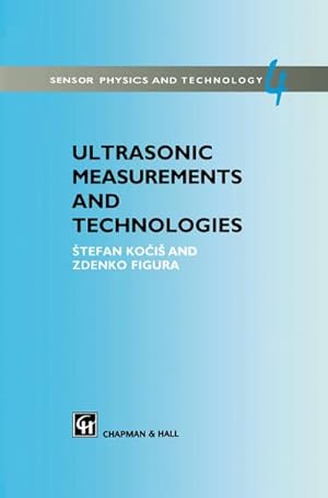 Imagen del vendedor de Ultrasonic Measurements and Technologies a la venta por BuchWeltWeit Ludwig Meier e.K.