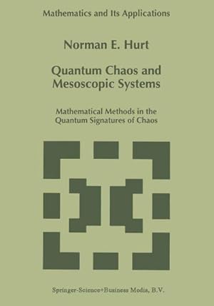 Seller image for Quantum Chaos and Mesoscopic Systems for sale by BuchWeltWeit Ludwig Meier e.K.